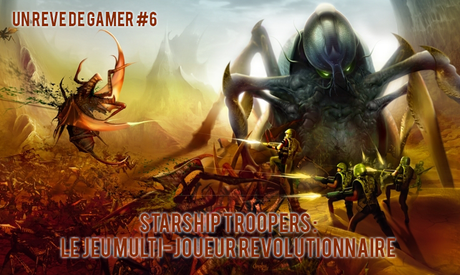Starship-troopers-jeux-video-revolutionnaire-un-reve-de-gamer-gamrrage-game-design