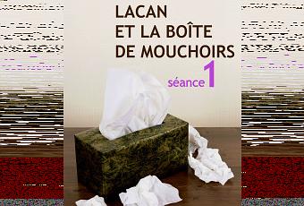 Promotion ebook – Lacan et la boîte de mouchoirs gratuit - Paperblog