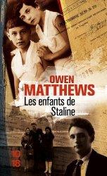 Les enfants de Staline, d’Owen Matthews