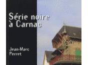 Série noire Carnac