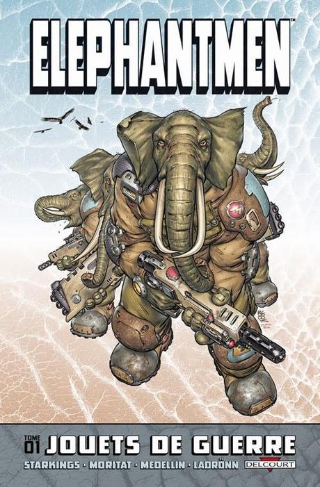 Elephantmen : une série guerrière SF à découvrir ! (si on s'accroche)