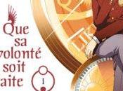 volonté soit faite, tome Tamiki Wakaki