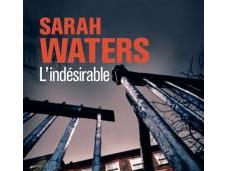 L’indésirable, Sarah Waters