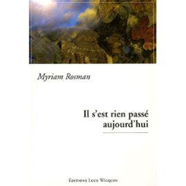 Un billet de Nadège : Il s’est rien passé aujourd’hui