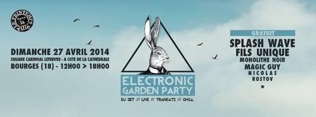 Electronic Garden Party @ Bourges