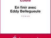 finir avec Eddy Bellegueule
