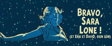 SARA LONE : Un succès jamais égalé pour le financement du tome 3 !