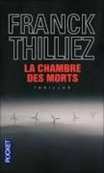 la chambre des morts, Franck Thilliez
