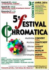 festival chromatica, musique, oyonnax, ain, rhône-alpes, france, blog littéraire de christian cottet-emard, mathilde convert, mylène fonitcheff, olivier leguay, sophie misslin, christophe oudot, biber, cavafis, champion de chambonnières, devienne, glière, haendel, ortiz, saint-john perse, sandrin, telemann, de visée, jacki maréchal, léo maréchal