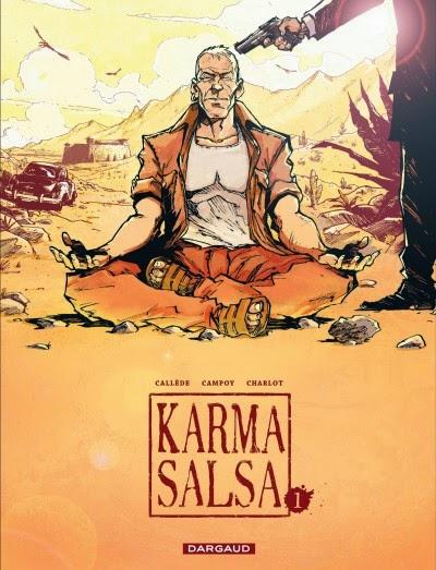 Dédicace de Karma Salsa tome1 par Fred Campoy