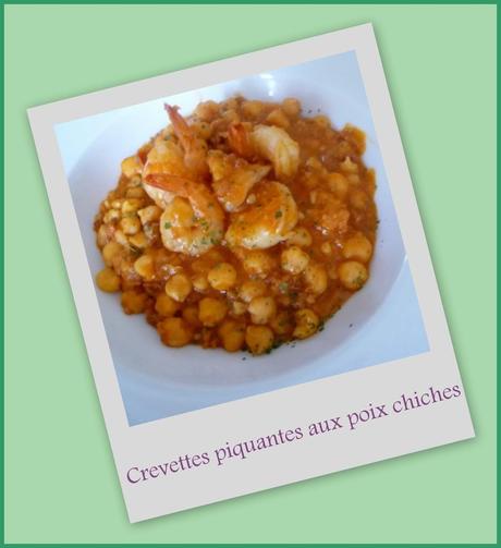 Crevettes piquantes aux pois chiches