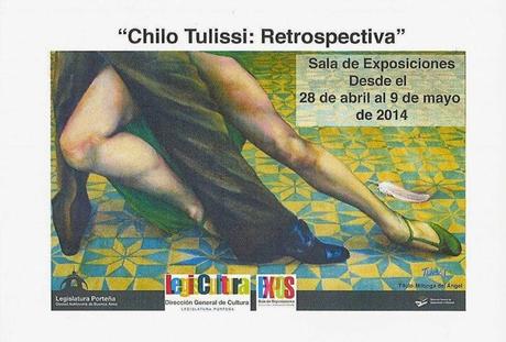 Rétrospective de Chilo Tulissi à la Legislatura Porteña [à l'affiche]