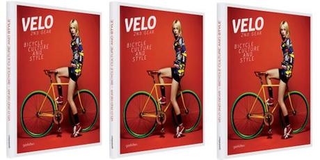 LIVRE : Velo 2nd Gear – Bicycle Culture and Style