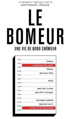« Le Bomeur » de Nathanaël Rouas