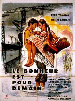 le bonheur est pour demain affiche