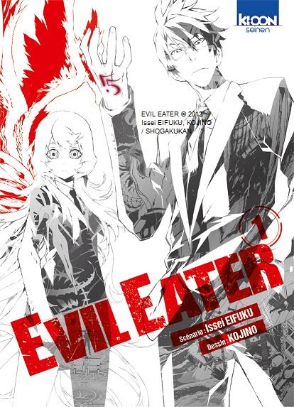 Evil Eater tome 1
