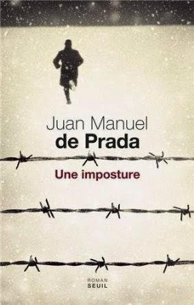 Une imposture, Juan Manuel de Prada