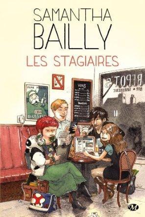 Les Stagiaires - Samantha Bailly