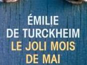 Emilie Turckheim, Joli Mois