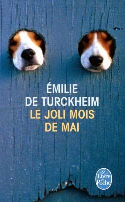 Emilie de Turckheim, Le Joli Mois de mai
