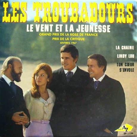 Chansons oubliées : Le vent et la jeunesse, par Les Troubadours (1967)