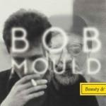 Bob Mould, 2 morceaux et nouvel album le 9 juin 2014