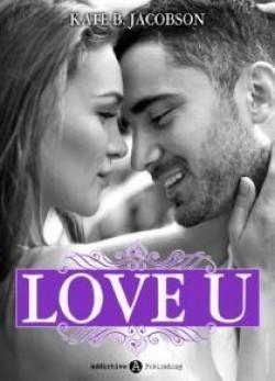 Love U - volume 4 de Kate B. Jacobson