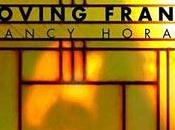 Loving Frank (Nancy Horan)
