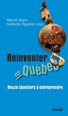 Réinventer le Québec