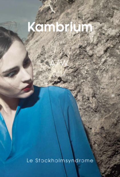 LE STOCKHOLMSYNDROME Autumn Winter 2014/15 KAMBRIUM