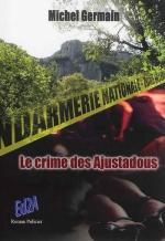 le crime des ajustadous
