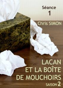 La SAISON 2 arrive – série Lacan et la boîte de mouchoirs Sortie aujourd'hui