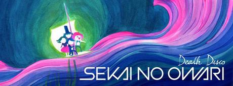 Sekai No Owari : un second single