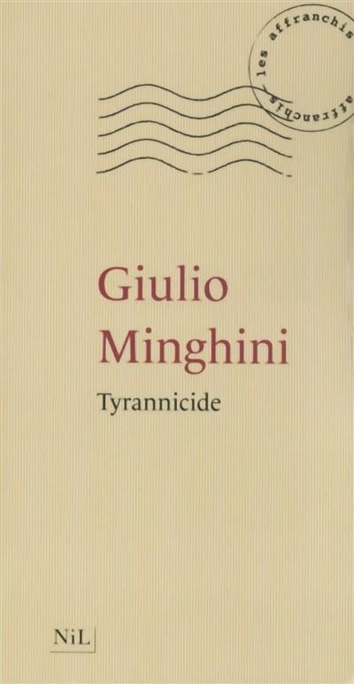 Tyrannicide - Giulio Minghini