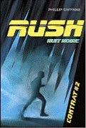 Sortie de Rush 2 de Phillip Gwynne