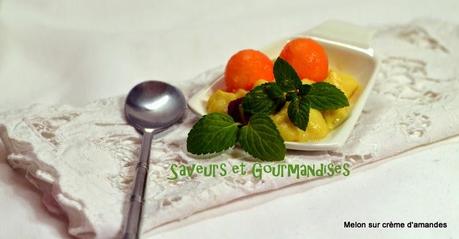 Billes  de Melon et Framboises sur Crème d'Amandes.