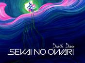 Date sortie second single Sekai Owari