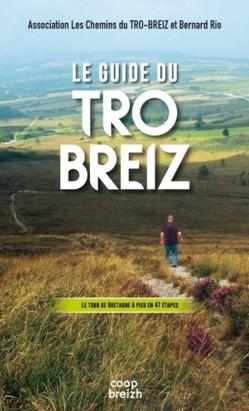 Pèlerinage. Un guide complet pour se lancer sur les chemins du Tro Breiz