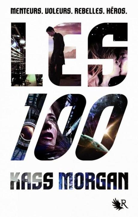 Les 100, tome 1  de Kass Morgan