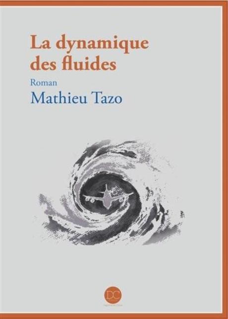 La dynamique des fluides de Mathieu Tazo
