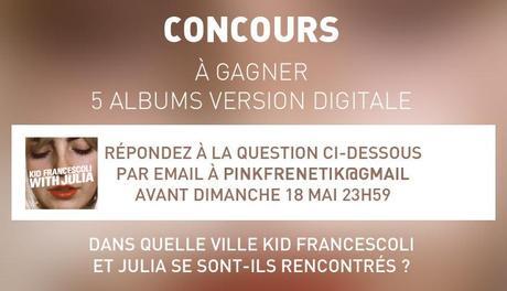CONCOURS : Gagnez 5 albums version digitale de Kid Francescoli with Julia