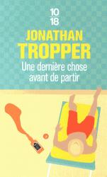 Jonathan Tropper se rit du désespoir
