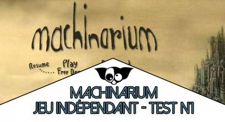 Test de jeu : Machinarium