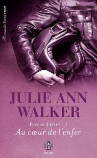 Au coeur de l'enfer de Julie ann Walker