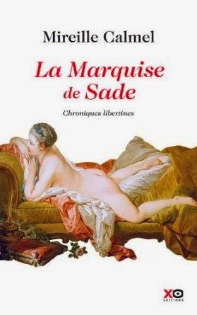 La Marquise de Sade, Mireille Calmel