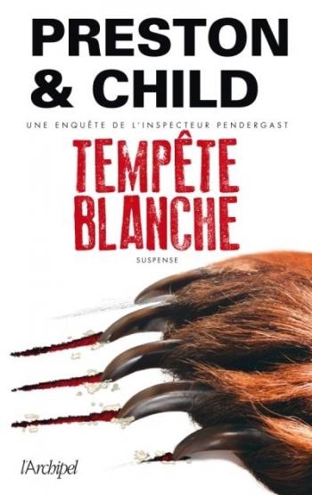 TempÃªte blanche - Preston & Child