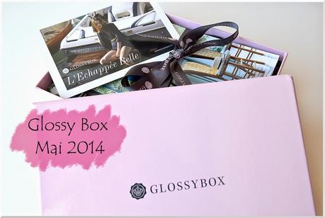 [Box] Glossy Box L'échappée Belle Mai 2014