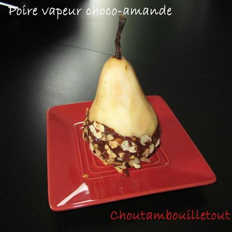 poire vapeur choco amande