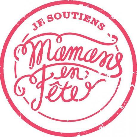 je_soutiens_Mamans_en_Fete