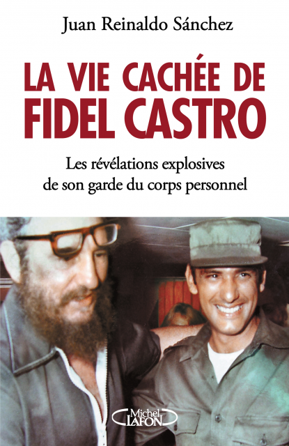 La vie de nabab de Fidel Castro: la Une de l'Express
